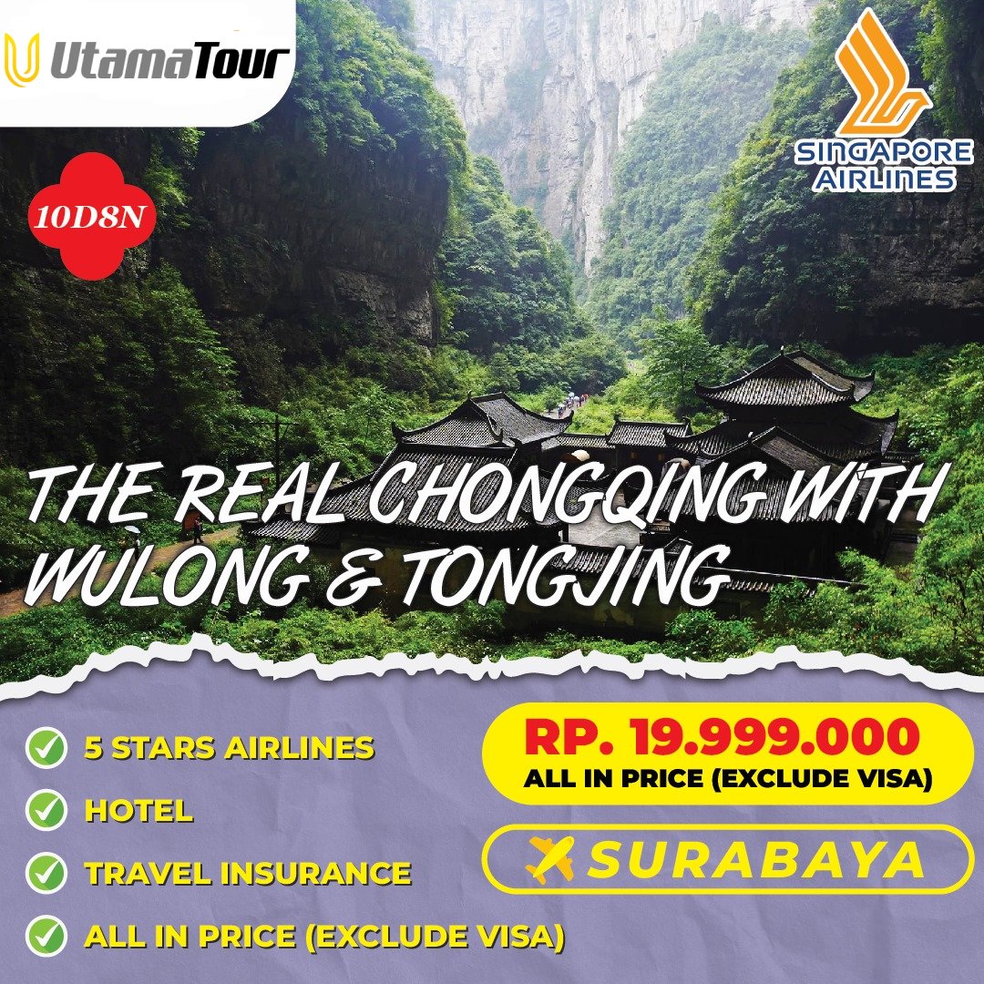 Liburan ke Chongqing wulong tongjing di UtamaTours myid